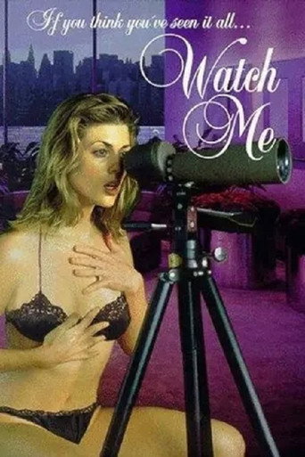 Watch Me movie poster
