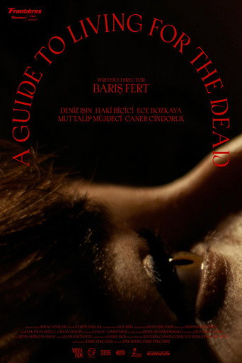 A Guide to Living for The Dead movie poster