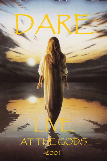 Dare: Live at the Gods 2001 movie poster