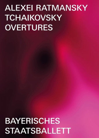 Ratmansky: Tchaikovsky Overtures movie poster