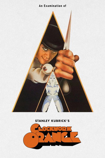 An Examination of Kubrick's A Clockwork Orange movie poster