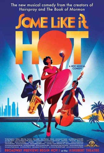 Some Like It Hot - The Musical movie poster