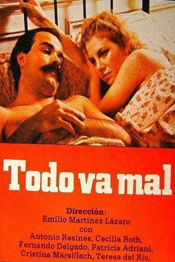 Todo va mal movie poster