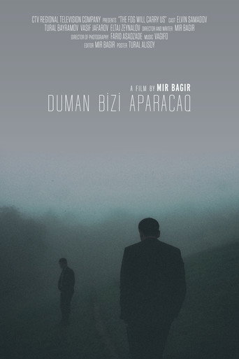 The Fog Will Carry Us movie poster