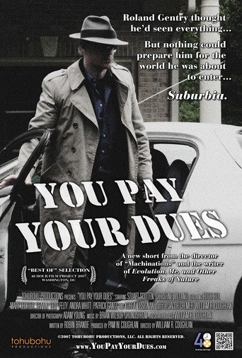 You Pay Your Dues movie poster