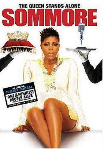 Sommore: The Queen Stands Alone movie poster