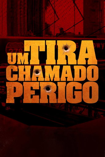 Um Tira Chamado Perigo movie poster