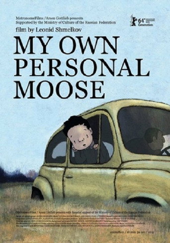 My Own Personal Moose movie poster