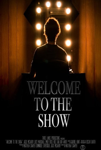 Welcome to the Show movie poster