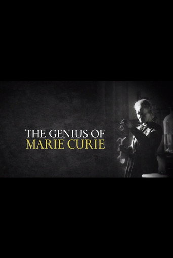 The Genius of Marie Curie: The Woman Who Lit up the World movie poster