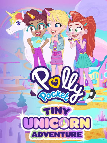 Polly Pocket: Tiny Unicorn Adventure movie poster