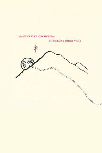 Manchester Orchestra: Christmas Songs Vol. 1 movie poster