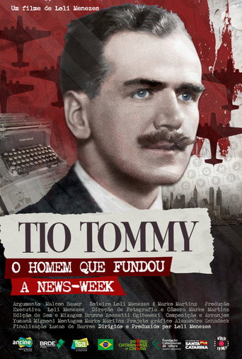 Uncle Tommy – The Man who Founded Newsweek movie poster