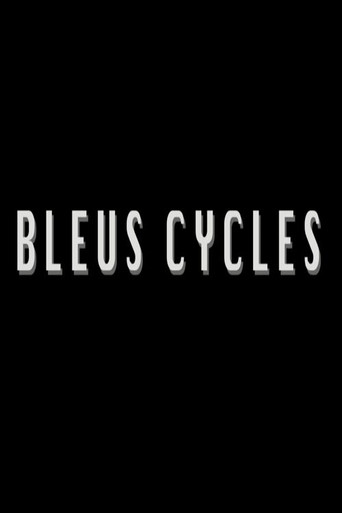Bleus Cycles movie poster