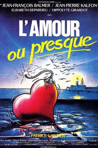 L'Amour ou presque movie poster