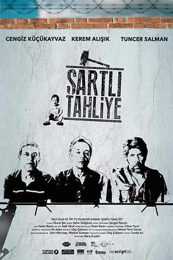 Şartlı Tahliye movie poster
