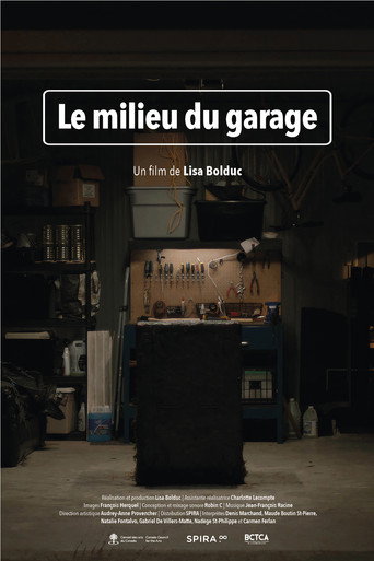 Le milieu du garage movie poster