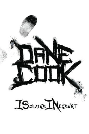 Dane Cook: Isolated Incident movie poster