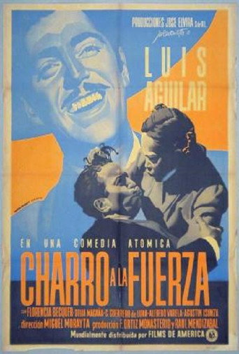 Charro a la fuerza movie poster