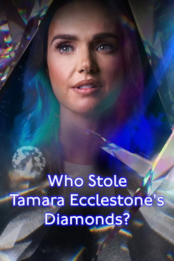 Who Stole Tamara Ecclestone’s Diamonds? movie poster