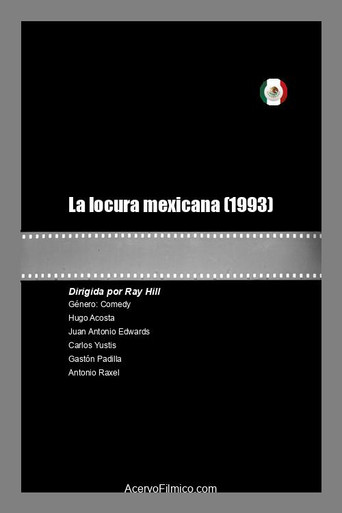 La locura Mexicana movie poster