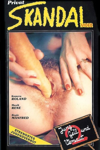 Jung, geil und versaut 2 movie poster