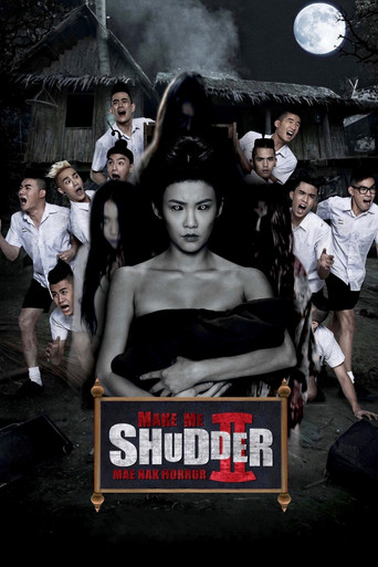 Make Me Shudder 2: Shudder Me Mae Nak movie poster