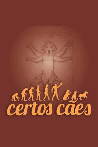 Certos Cães movie poster