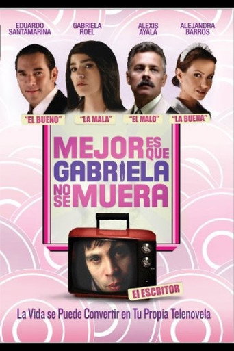 It's Better If Gabriela Doesn't Die movie poster