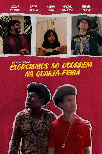 Exorcismos só Ocorrem na Quarta-feira movie poster