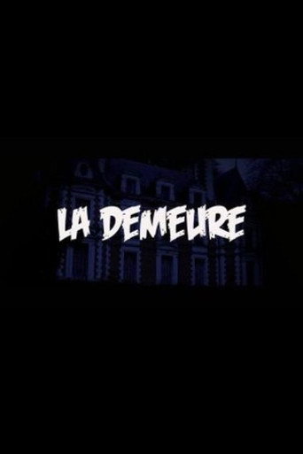 La Demeure movie poster