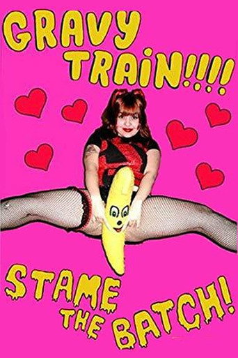Gravy Train!!!! Stame the Batch! movie poster