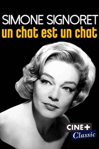 Simone Signoret, un chat est un chat movie poster