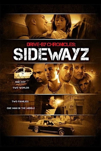 Drive-By Chronicles: Sidewayz movie poster