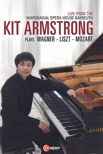 Kit Armstrong Plays Wagner, Liszt and Mozart movie poster