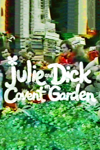 Julie and Dick at Covent Garden movie poster