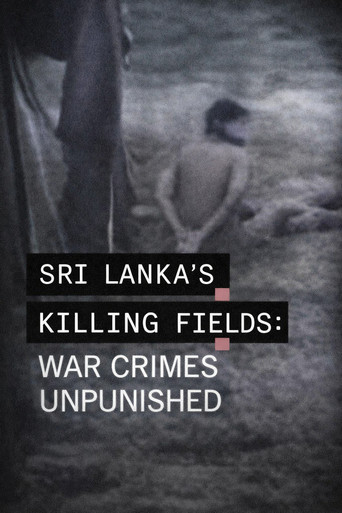 Sri Lanka's Killing Fields: War Crimes Unpunished... movie poster