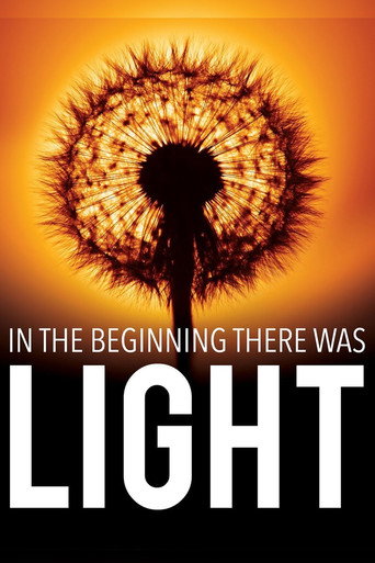 In the Beginning There Was Light movie poster