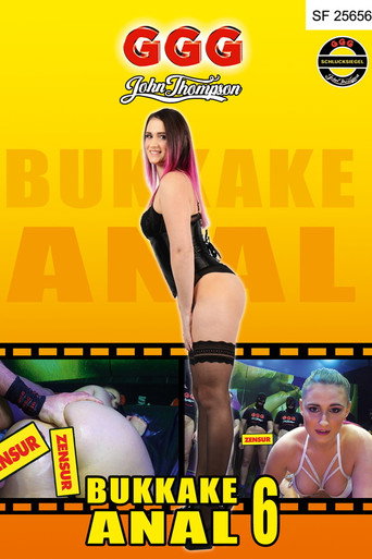 Bukkake Anal 6 movie poster