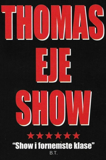 Thomas Eje show movie poster
