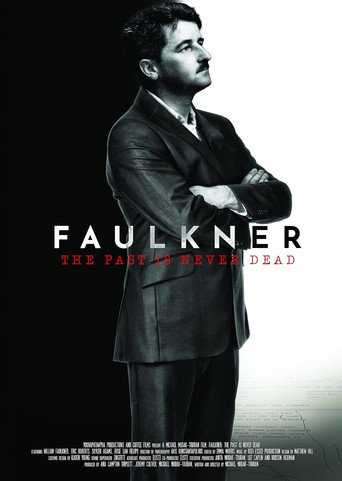 The Past Is Never Dead: The Story of William Faulkner movie poster