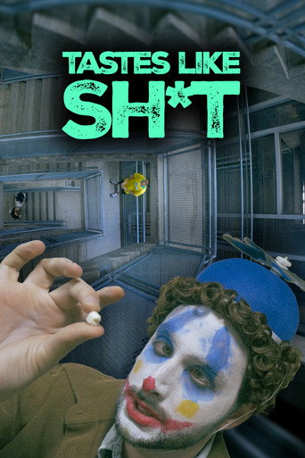 Tastes Like Shit movie poster