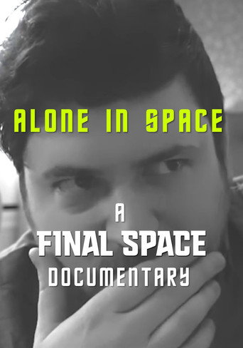 Alone in Space: A Final Space Documentary movie poster
