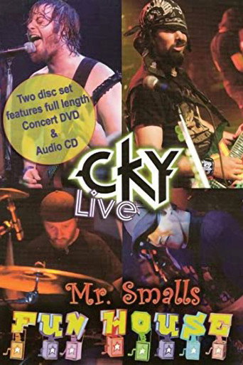 CKY: Live at Mr. Smalls Funhouse movie poster