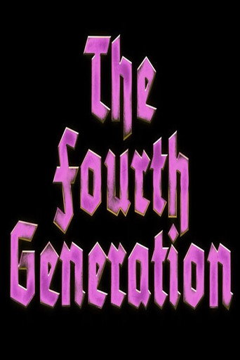 The Fourth Generation movie poster