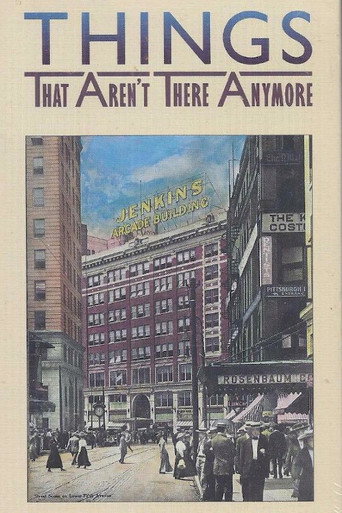 Things That Aren't There Anymore movie poster