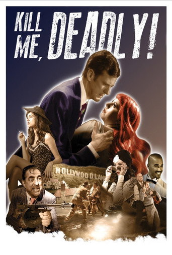Kill Me, Deadly movie poster