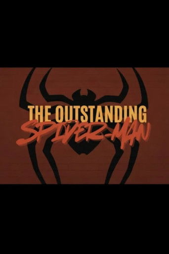 The Outstanding Spider-Man movie poster