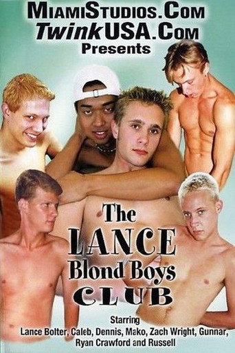 The Lance Blond Boys Club movie poster
