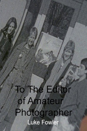 To The Editor of Amateur Photographer movie poster